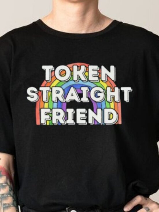 Tops - LGBT Shirt, Token Straight Friend Shirt, Pride Month Shirt